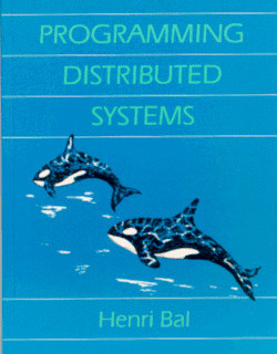 Programming Distributed Computing Systems by Carlos A. Varela